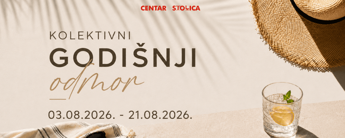 Centar Stolica kolektivni godišnji